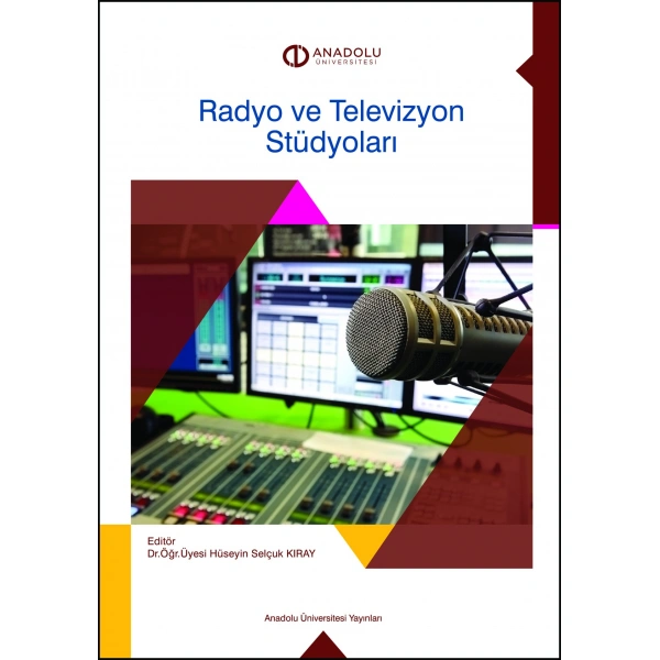 RADYO VE TELEVİZYON STÜDYOLARI