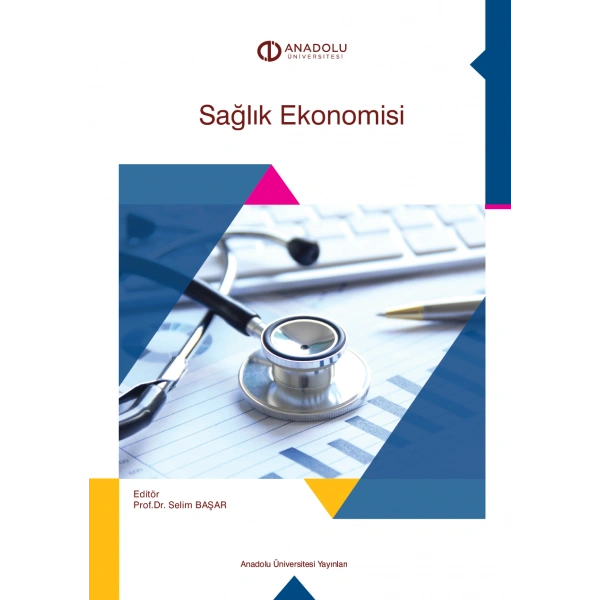 SAĞLIK EKONOMİSİ