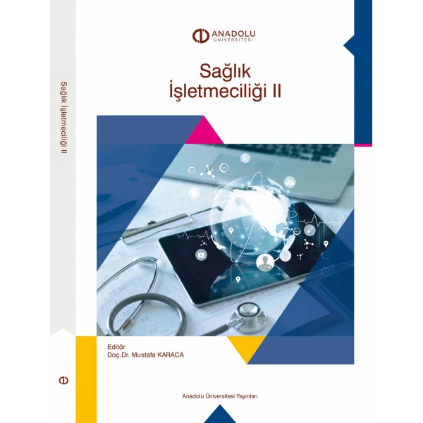 SAĞLIK İŞLETMECİLİĞİ II