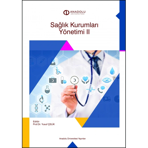 SAĞLIK KURUMLARI YÖNETİMİ II