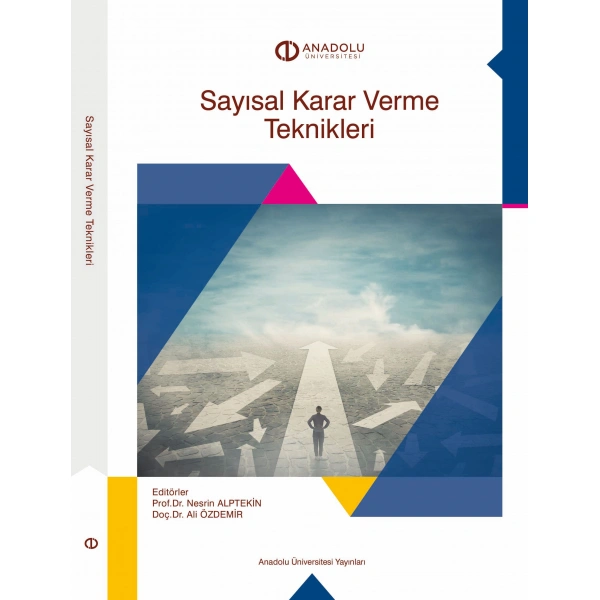 SAYISAL KARAR VERME TEKNİKLERİ