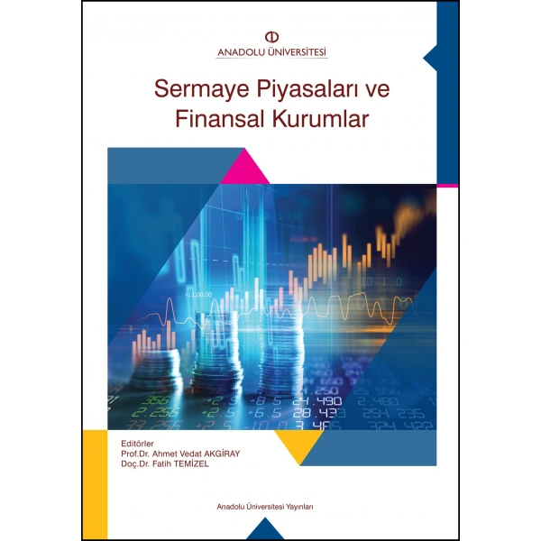 SERMAYE PİYASALARI VE FİNANSAL KURUMLAR