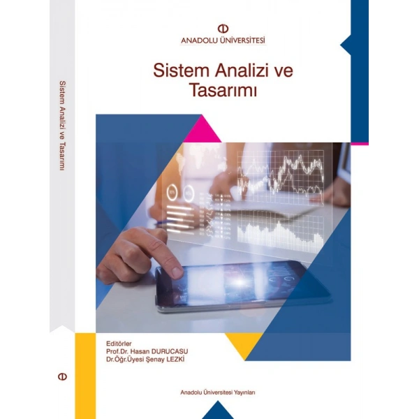SİSTEM ANALİZİ VE TASARIMI