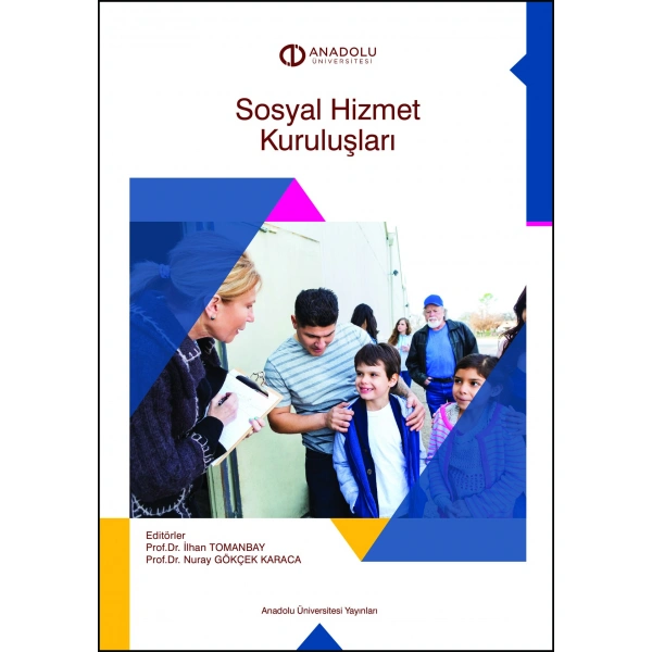 SOSYAL HİZMET KURULUŞLARI