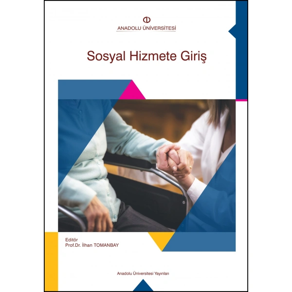 SOSYAL HİZMETE GİRİŞ