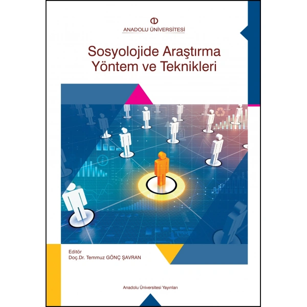 SOSYOLOJİDE ARAŞTIRMA YÖNTEM VE TEKNİKLERİ
