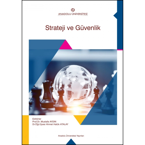 STRATEJİ VE GÜVENLİK