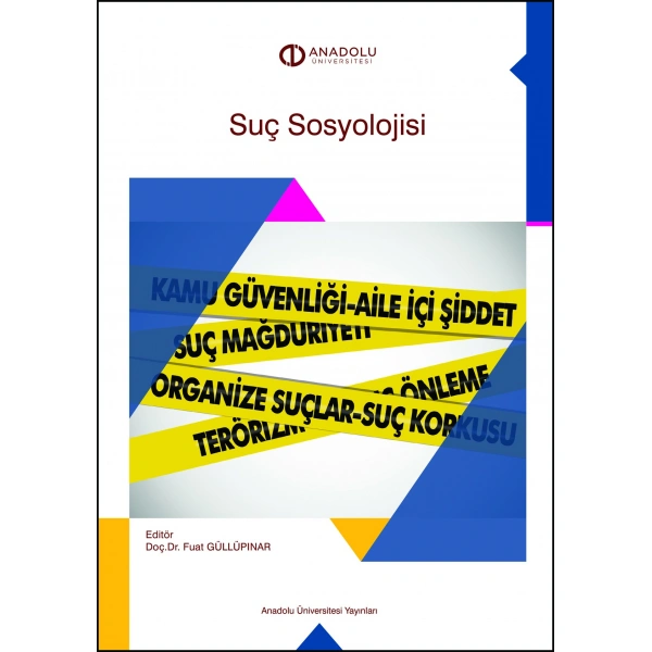 SUÇ SOSYOLOJİSİ