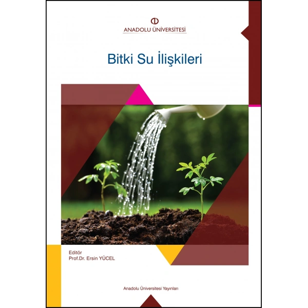 TARIMSAL YAPILAR VE SULAMA (Kitap Adı: BİTKİ SU İLİŞKİLERİ)