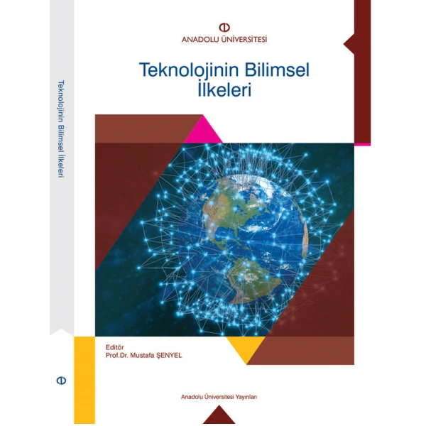 TEKNOLOJİNİN BİLİMSEL İLKELERİ