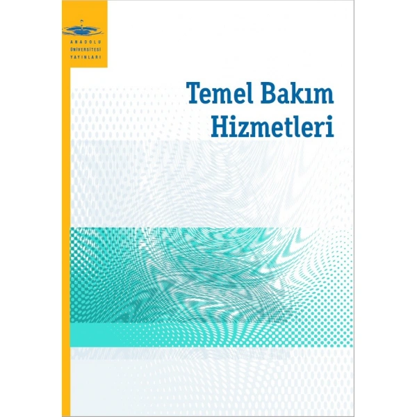 TEMEL BAKIM HİZMETLERİ