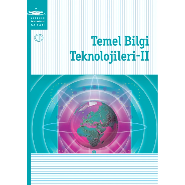 TEMEL BİLGİ TEKNOLOJİLERİ II