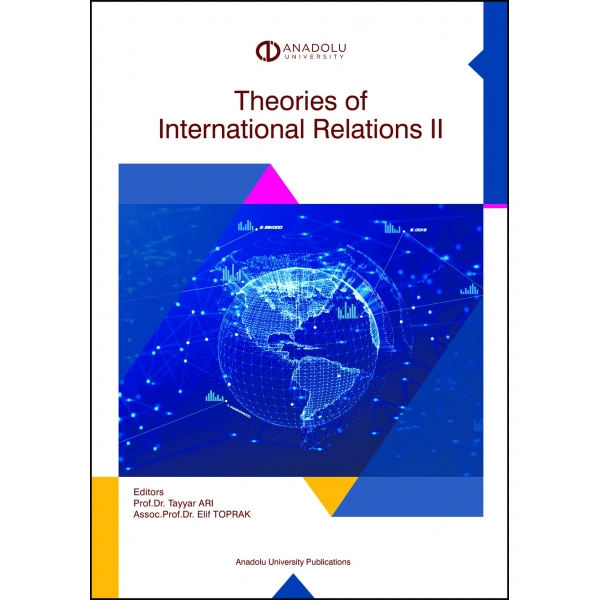 THEORIES OF INTERNATIONAL RELATIONS II