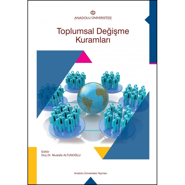 TOPLUMSAL DEĞİŞME KURAMLARI