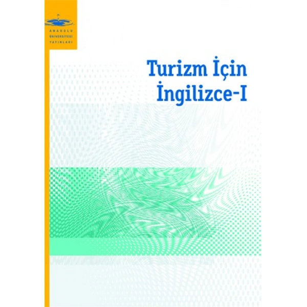TURİZM İÇİN İNGİLİZCE I
