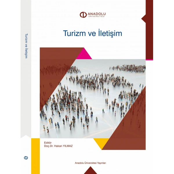 TURİZM VE İLETİŞİM