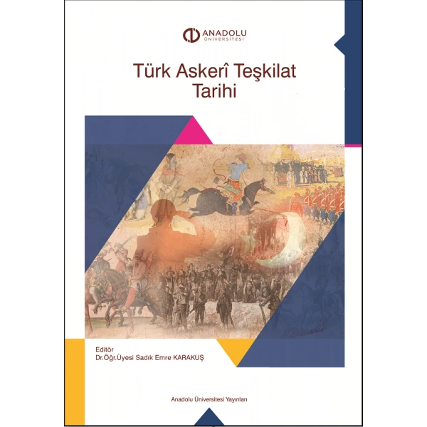 TÜRK ASKERİ TEŞKİLAT TARİHİ
