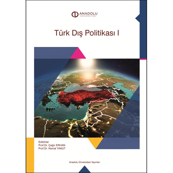 TÜRK DIŞ POLİTİKASI I