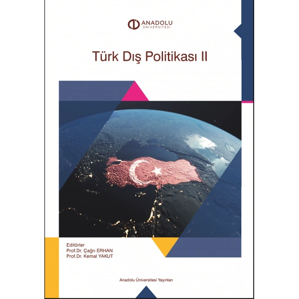 TÜRK DIŞ POLİTİKASI II