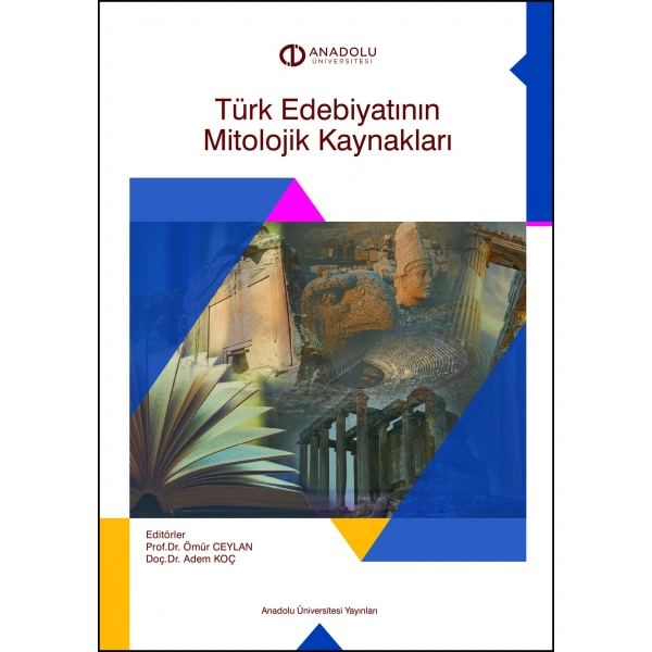 TÜRK EDEBİYATININ MİTOLOJİK KAYNAKLARI