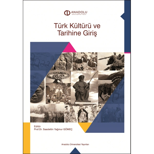 TÜRK KÜLTÜRÜ VE TARİHİNE GİRİŞ