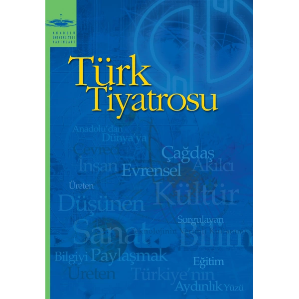TÜRK TİYATROSU