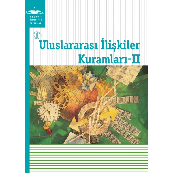 ULUSLARARASI İLİŞKİLER KURAMLARI II