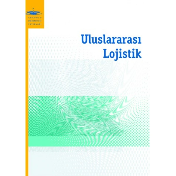 ULUSLARARASI LOJİSTİK