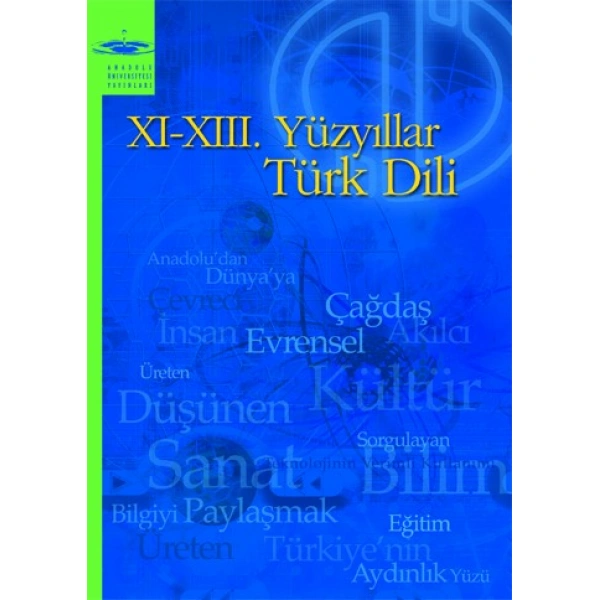XI-XIII. YÜZYILLAR TÜRK DİLİ