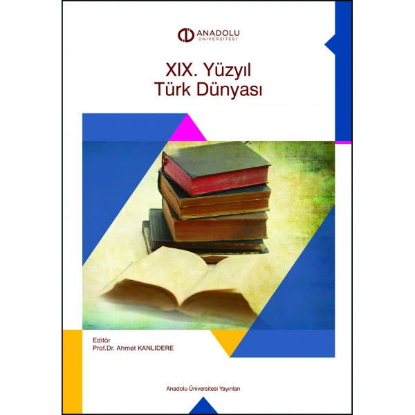 XIX. YÜZYIL TÜRK DÜNYASI