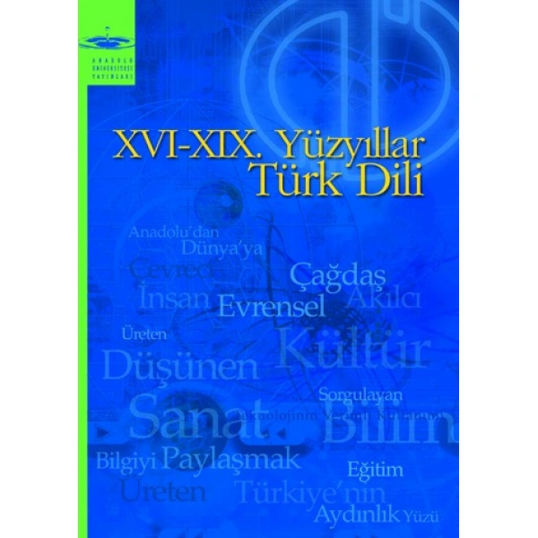 XVI-XIX. YÜZYILLAR TÜRK DİLİ