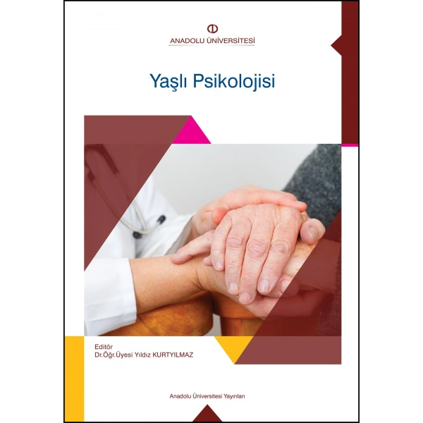 YAŞLI PSİKOLOJİSİ