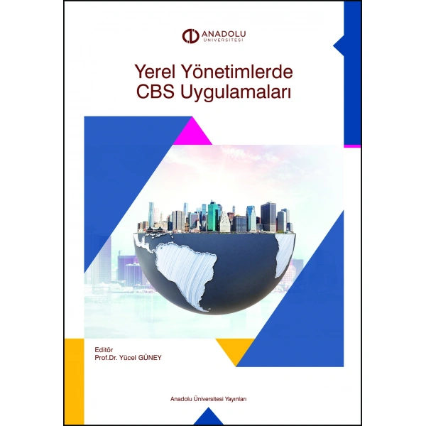 YEREL YÖNETİMLERDE CBS UYGULAMALARI