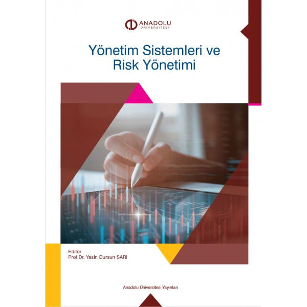 YÖNETİM SİSTEMLERİ VE RİSK YÖNETİMİ