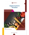 GASTRONOMİNİN TEMELLERİ