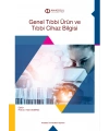 GENEL TIBBİ ÜRÜN VE TIBBİ CİHAZ BİLGİSİ