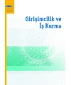 GİRİŞİMCİLİK VE İŞ KURMA