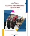 GÖÇMEN VE SIĞINMACILARLA SOSYAL HİZMET