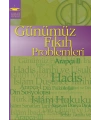 GÜNÜMÜZ FIKIH PROBLEMLERİ