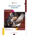 HUKUK DİLİ VE ADLİ YAZIŞMALAR