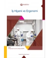 İŞ HİJYENİ VE ERGONOMİ