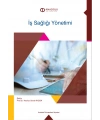 İŞ SAĞLIĞI YÖNETİMİ