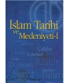 İSLAM TARİHİ VE MEDENİYETİ I