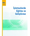 İŞLETMELERDE EĞİTİM VE GELİŞTİRME