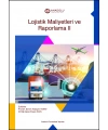 LOJİSTİK MALİYETLERİ VE RAPORLAMA II