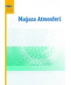 MAĞAZA ATMOSFERİ