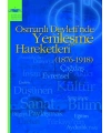 OSMANLI DEVLETINDE YENILEŞME HAREKETLERI (1876-1918)