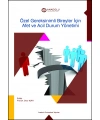 ÖZEL GEREKSİNİMLİ BİREYLER İÇİN AFET VE ACİL DURUM YÖNETİMİ