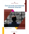 ÖZEL GÜVENLİK HİZMETLERİNDE GÜVENLİK ÖNLEMLERİ