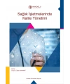 SAĞLIK İŞLETMELERİNDE KALİTE YÖNETİMİ